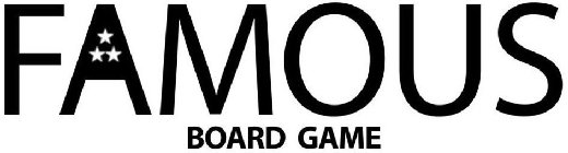 FAMOUS BOARD GAME