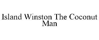 ISLAND WINSTON THE COCONUT MAN