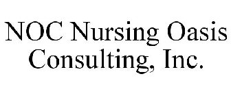 NOC NURSING OASIS CONSULTING, INC.
