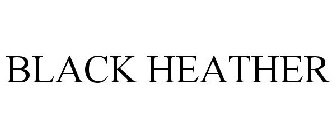 BLACK HEATHER