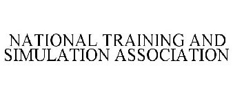 NATIONAL TRAINING AND SIMULATION ASSOCIATION