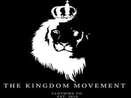 THE KINGDOM MOVEMENT CLOTHING CO. EST. 2016