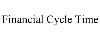 FINANCIAL CYCLE TIME