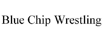 BLUE CHIP WRESTLING