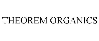 THEOREM ORGANICS