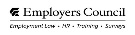 EMPLOYERS COUNCIL EMPLOYMENT LAW · HR ·TRAINING · SURVEYS