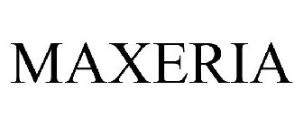 MAXERIA