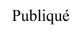 PUBLIQUÉ