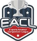 EACL E-SPORTS AMATEUR COMPETITORS' LEAGUE