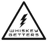 WHISKEY GETTERS