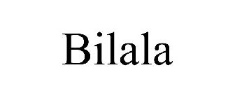 BILALA