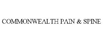 COMMONWEALTH PAIN & SPINE