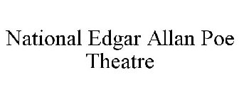 NATIONAL EDGAR ALLAN POE THEATRE