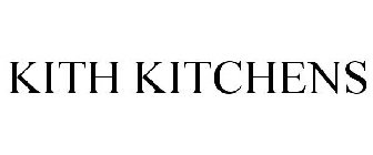 KITH KITCHENS