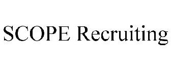 SCOPE RECRUITING