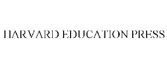 HARVARD EDUCATION PRESS