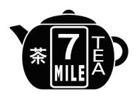 7 MILE TEA