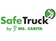 SAFETRUCK BY MS. CARITA