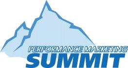 PERFORMANCE MARKETING SUMMIT