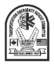 TRANSPORTATION EMERGENCY RESCUE COMMITTEE LEARN TEACH RESEARCH ESTABLISHED 1987 FIRE EMS RESCUE