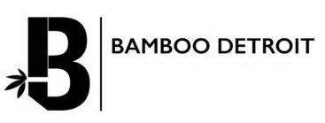 B BAMBOO DETROIT