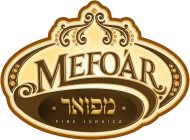 MEFOAR FINE JUDAICA