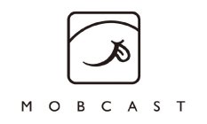 MOBCAST