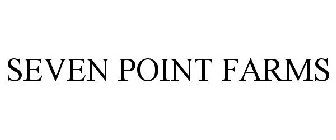 SEVEN POINT FARMS