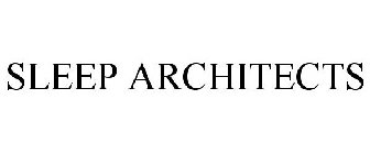 SLEEP ARCHITECTS