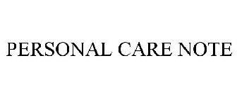 PERSONAL CARE NOTE