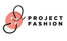 PROJECT FASHION