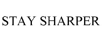 STAY SHARPER