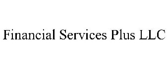 FINANCIAL SERVICES PLUS LLC
