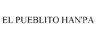 EL PUEBLITO HAN'PA