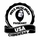 MISS MUSLIMAH PAGEANT USA CHIMIWEAR