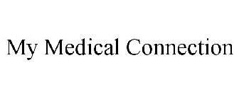 MY MEDICAL CONNECTION