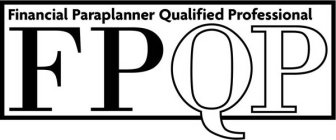 FINANCIAL PARAPLANNER QUALIFIED PROFESSIONAL FPQPONAL FPQP