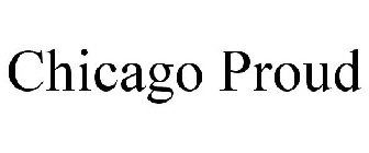CHICAGO PROUD