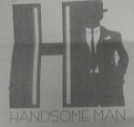 H HANDSOME MAN
