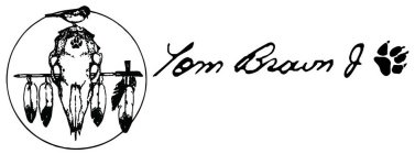 TOM BROWN JR.