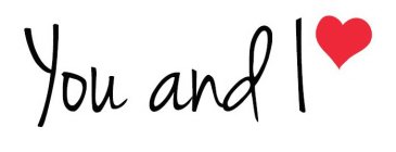 YOU AND I