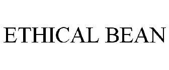 ETHICAL BEAN