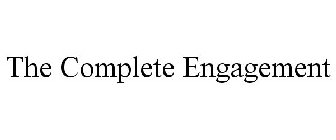 THE COMPLETE ENGAGEMENT