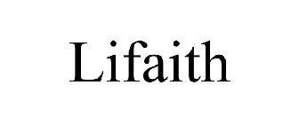 LIFAITH
