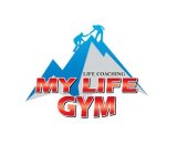 MY LIFE GYM LIFE COACHING