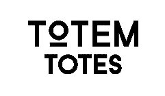 TOTEM TOTES