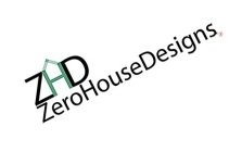 ZHD ZERO HOUSE DESIGNS
