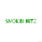 SMOKIN HITZ