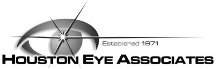 HOUSTON EYE ASSOCIATES ESTABLISHED 1971