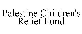 PALESTINE CHILDREN'S RELIEF FUND